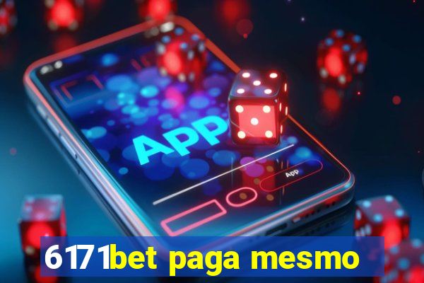 6171bet paga mesmo